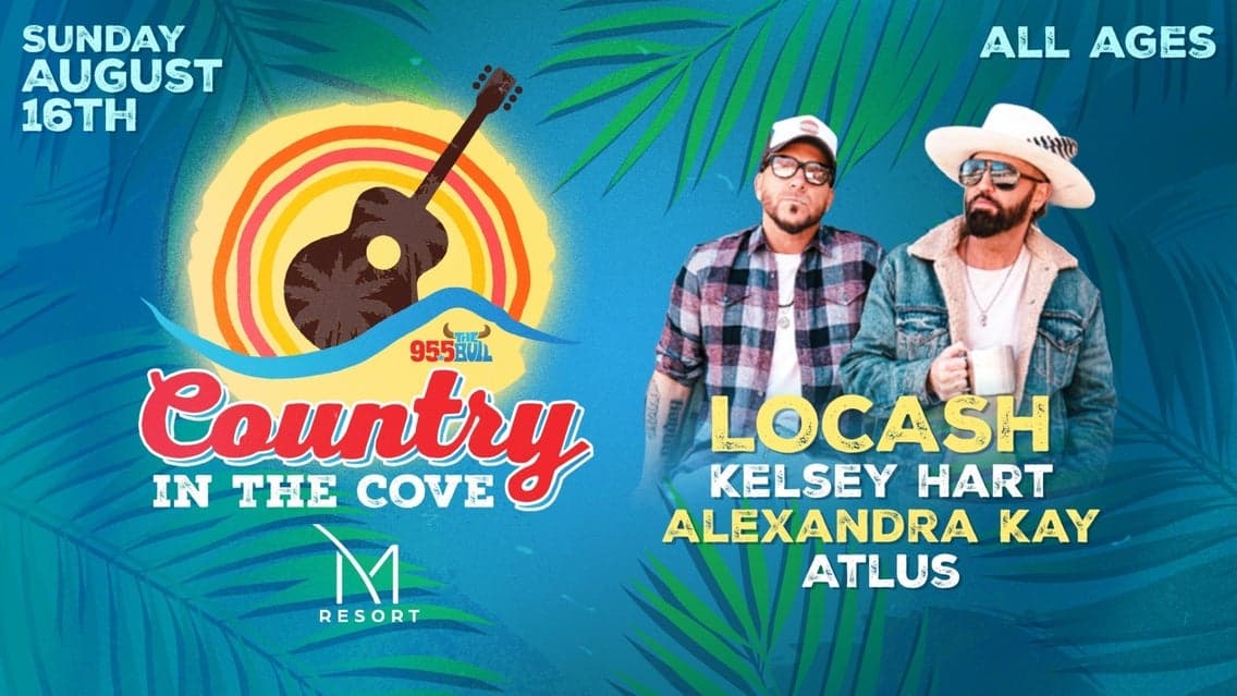 95.5 The Bull Presents Country at the Cove @ M Resort!