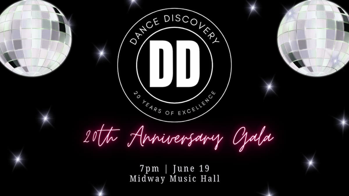 DANCE DISCOVERY Presents: 20th Anniversary Gala