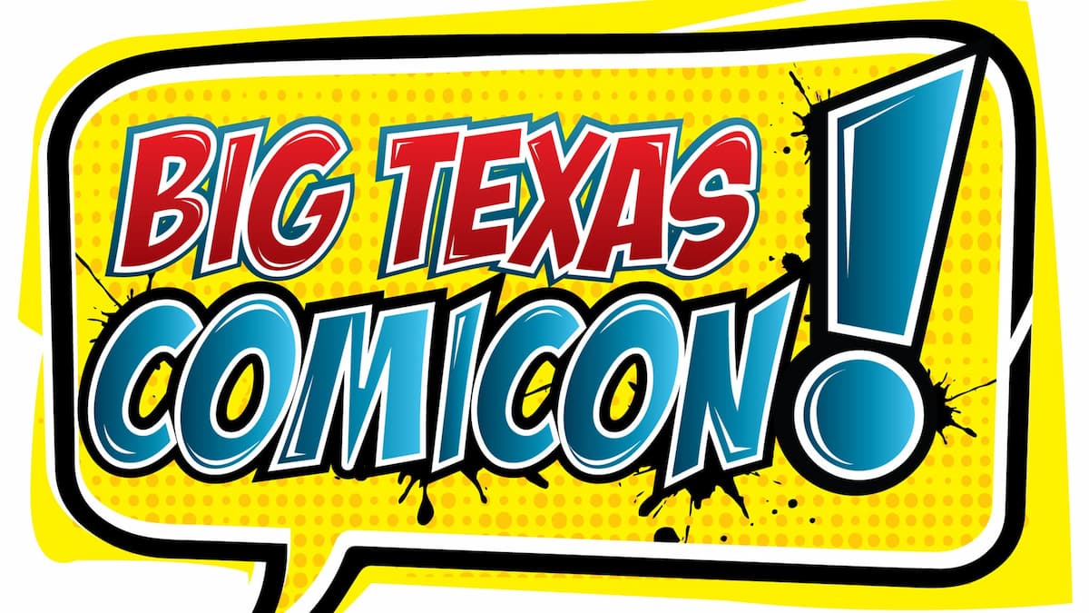 Sunday Only Admission - Big Texas Comicon (10 am - 5 pm)