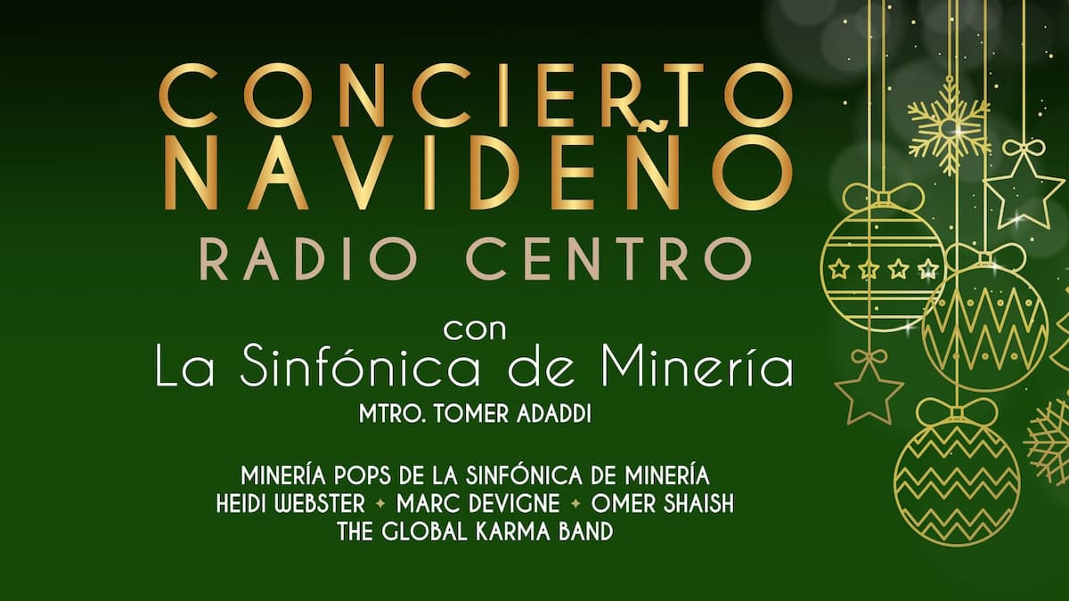Concierto Navideño Radio Centro