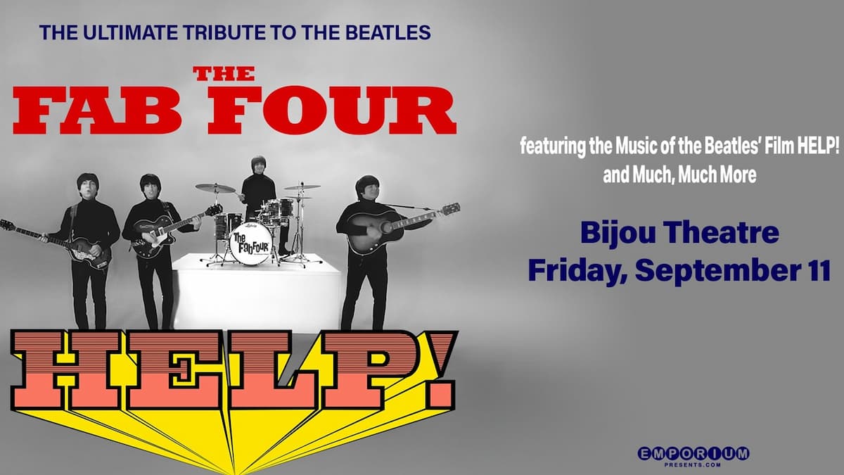 The Fab Four: Tribute to the Beatles' "Help!" and the Hits