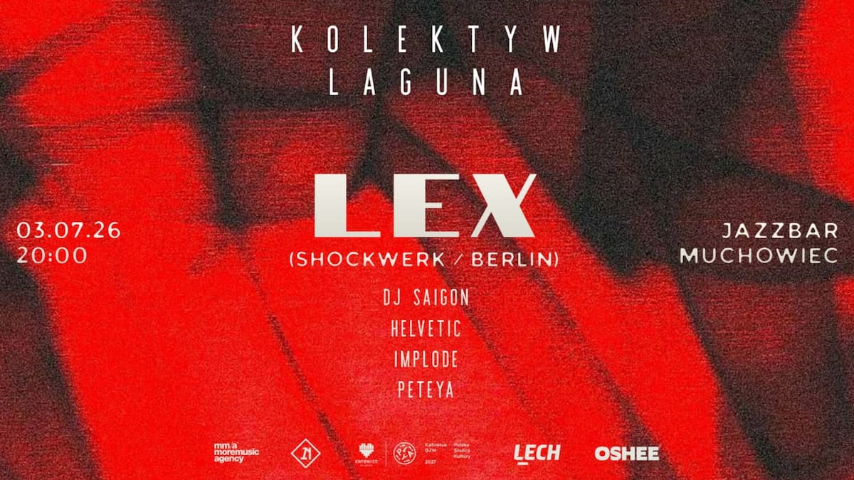 Kolektyw Laguna przezentuje LEX (Shockwerk, Berlin)