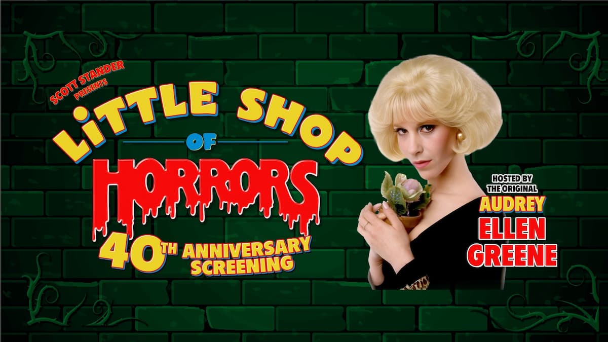 LITTLE SHOP OF HORRORS 40th ANNIVERSARY SCREENING (FILM)