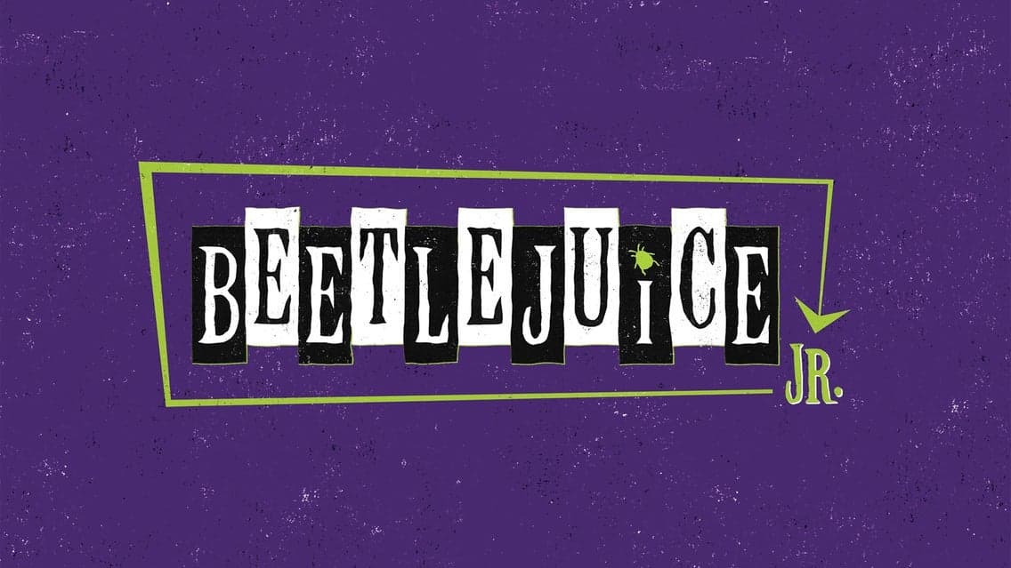Beetlejuice Jr.: A Summer Theater Camp Production