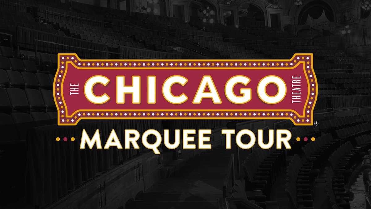 The Chicago Theatre Tour Experience