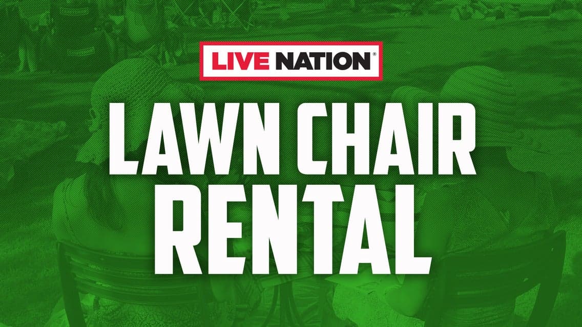 Live Nation Lawn Chair Rentals
