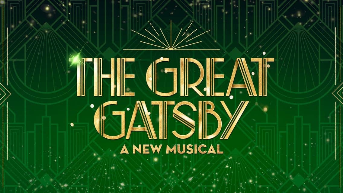 Broadway In Boise Presents THE GREAT GATSBY