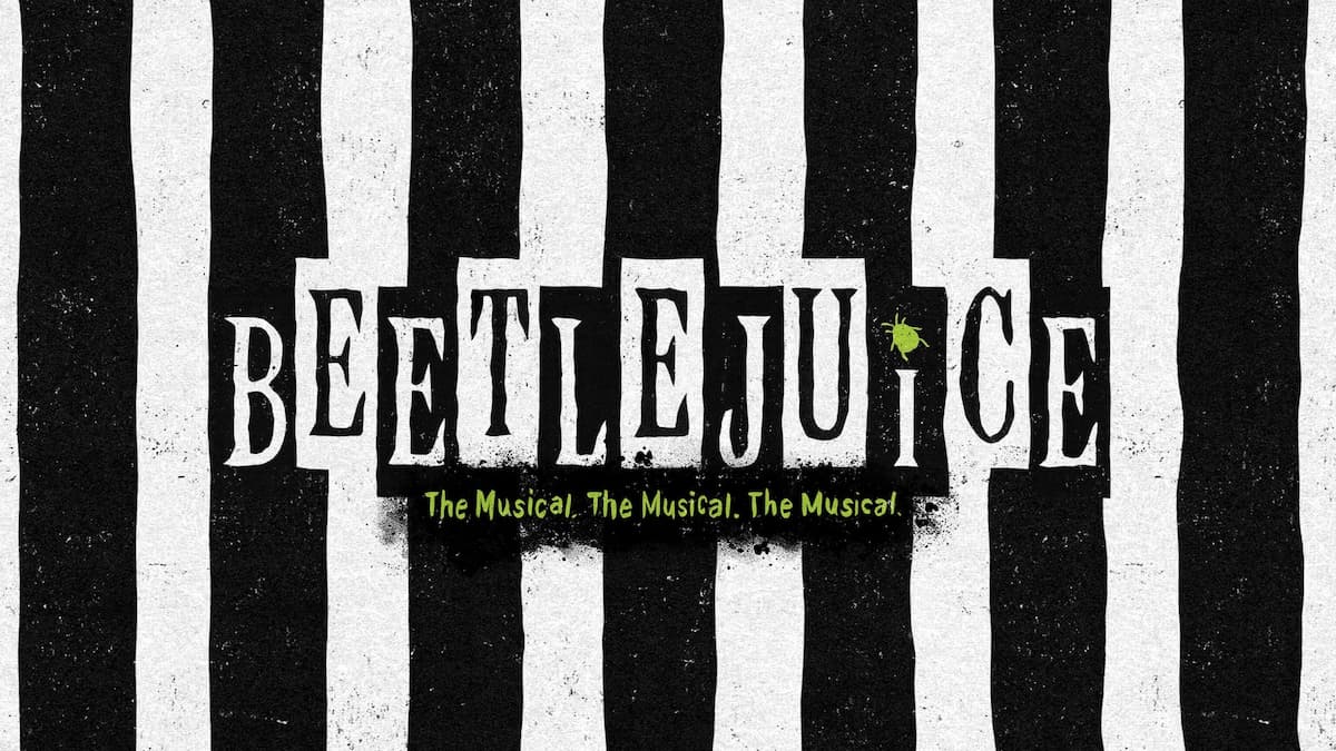 Beetlejuice (Touring) - Recommended for 13+. Parental discretion advised.