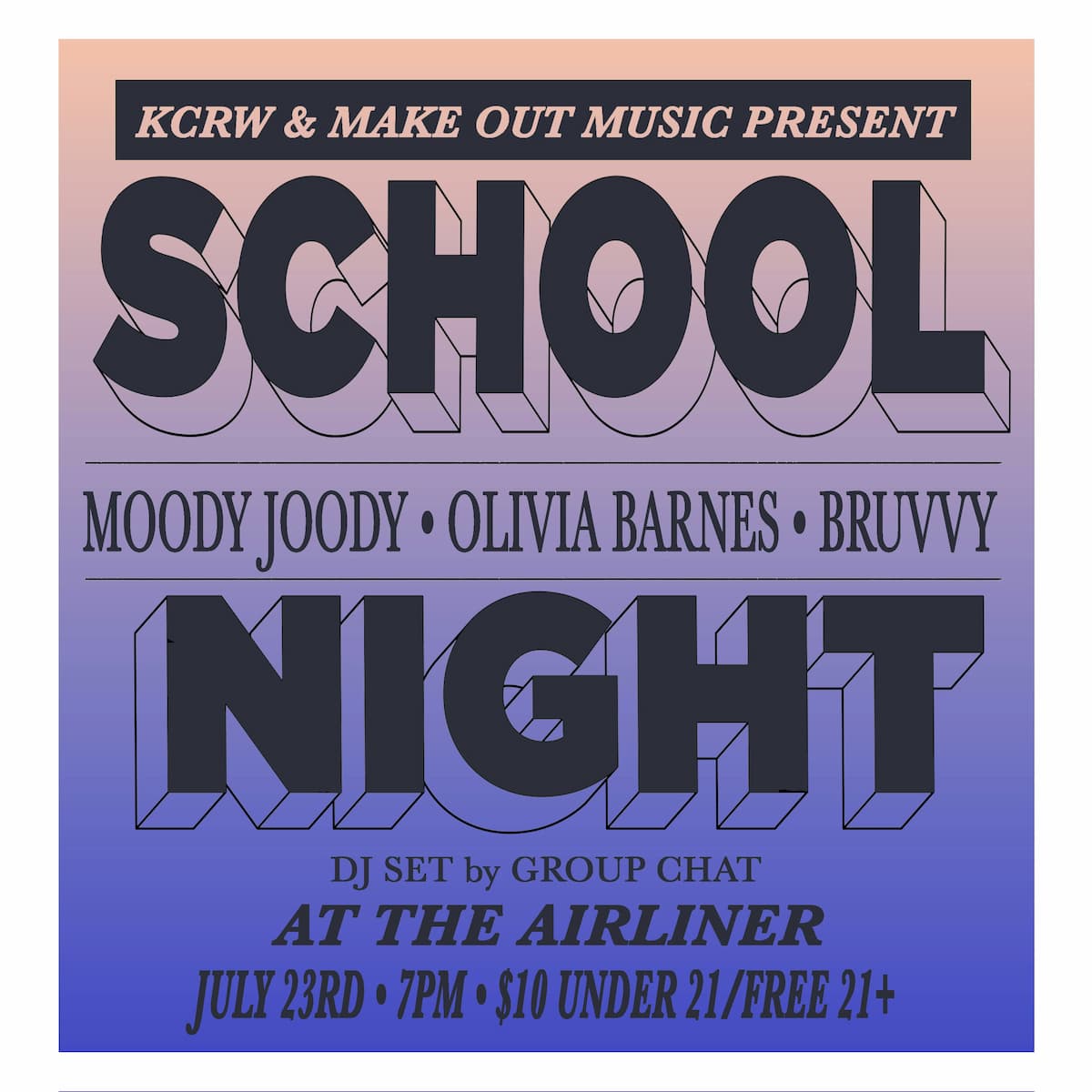 School Night: Macy Todd, Olivia Barnes, Bruvvy