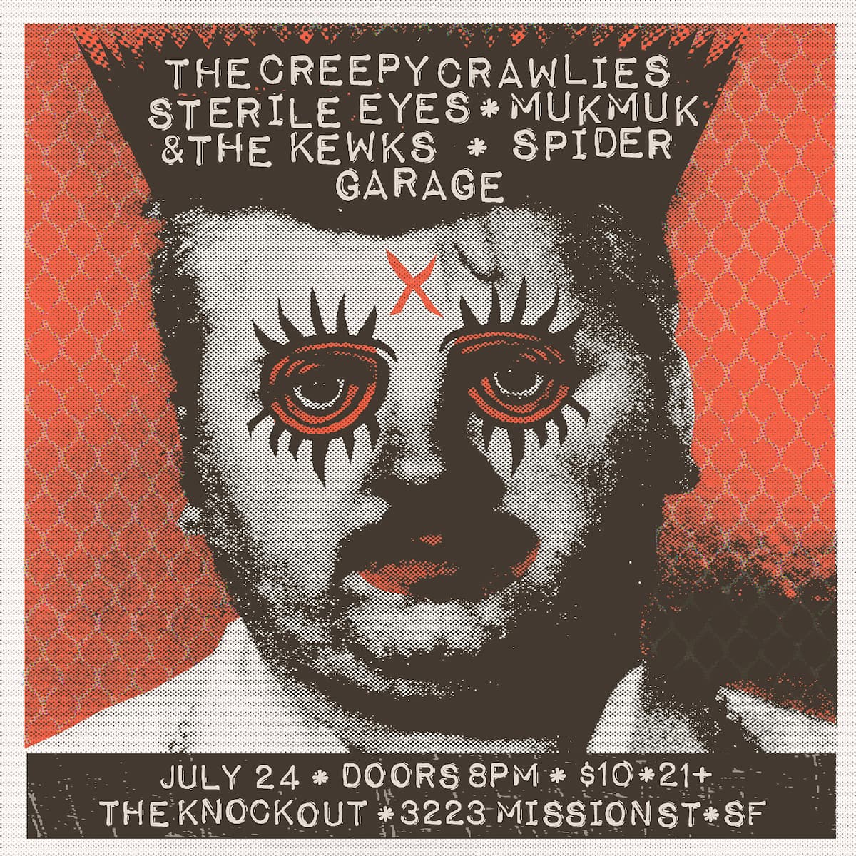 THE CREEPY CRAWLIES + STERILE EYES + MUK MUK & THE KEWKS (PITTSBURGH) + SPIDER GARAGE