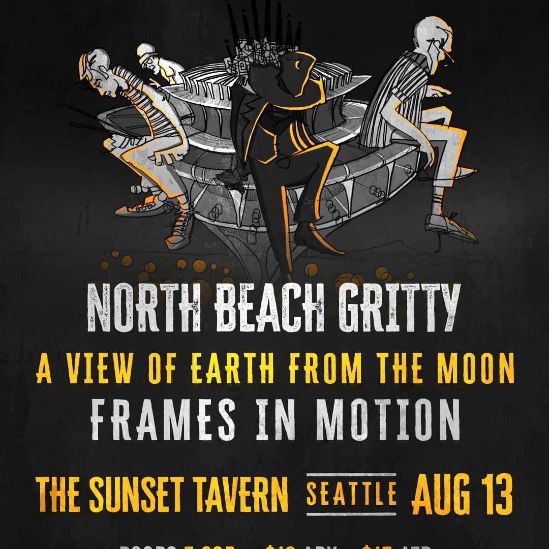 North Beach Gritty, A View of Earth From the Moon, Frames in Motion