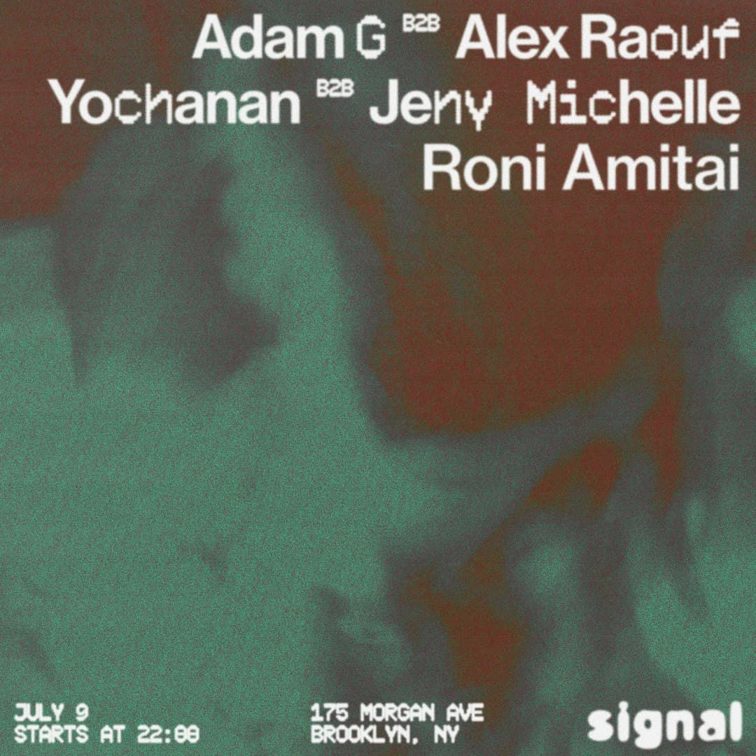 Adam G b2b Alex Raouf, Yochanan b2b Jeny Michelle , Roni Amitai