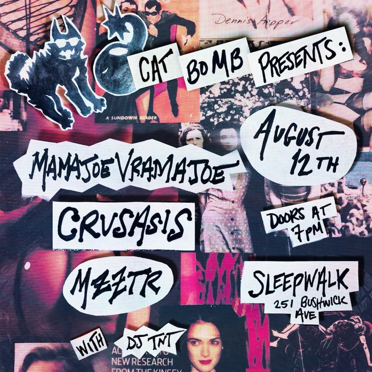 Cat Bomb Presents: MamajoeVramajoe, Crusasis, MZZTR