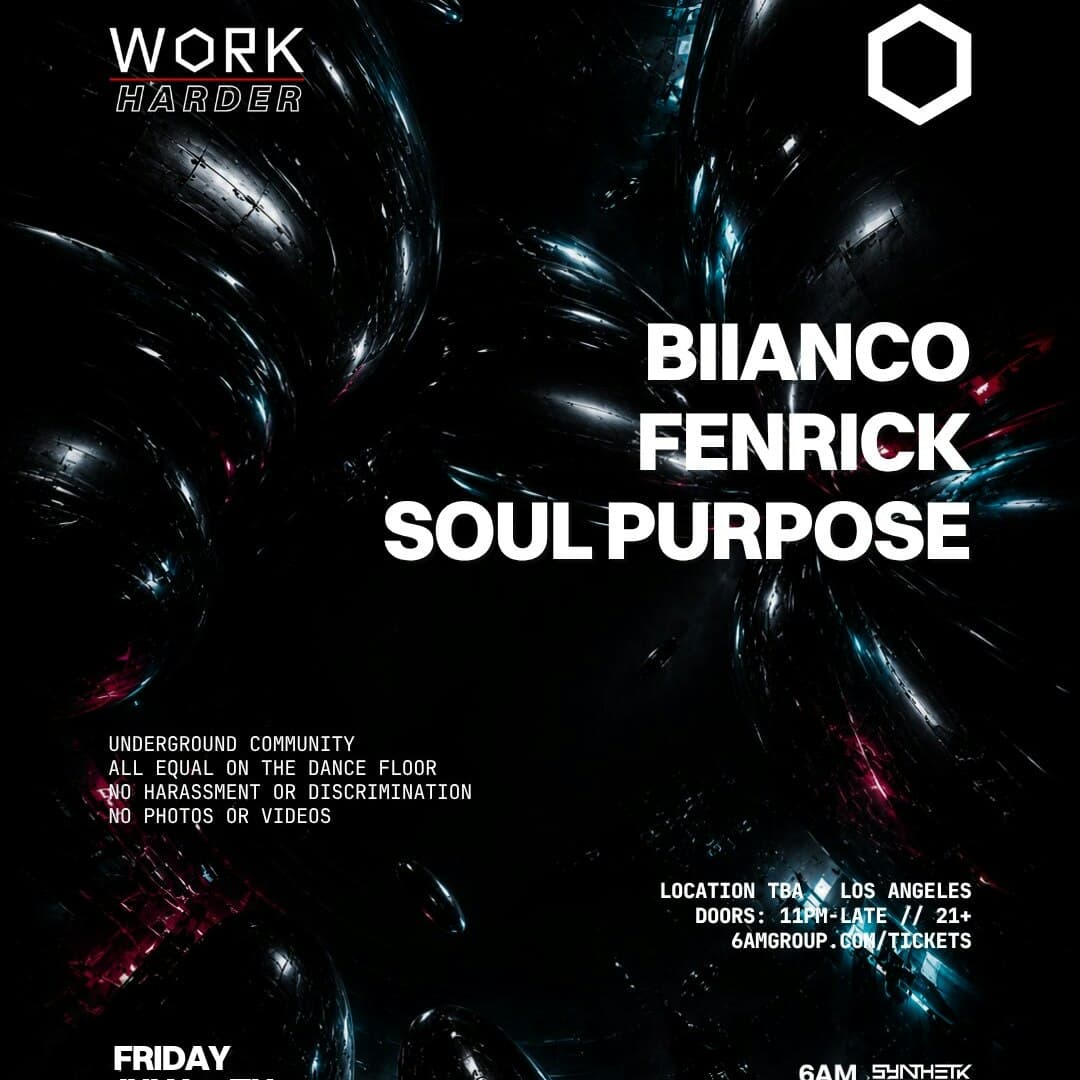 WORK Harder presents BIIANCO, Fenrick, & Soul Purpose