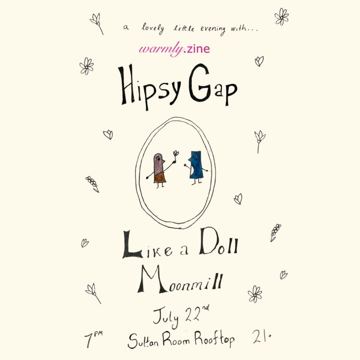 A Lovely Little Evening with Hipsy Gap, Like a Doll, Moonmill