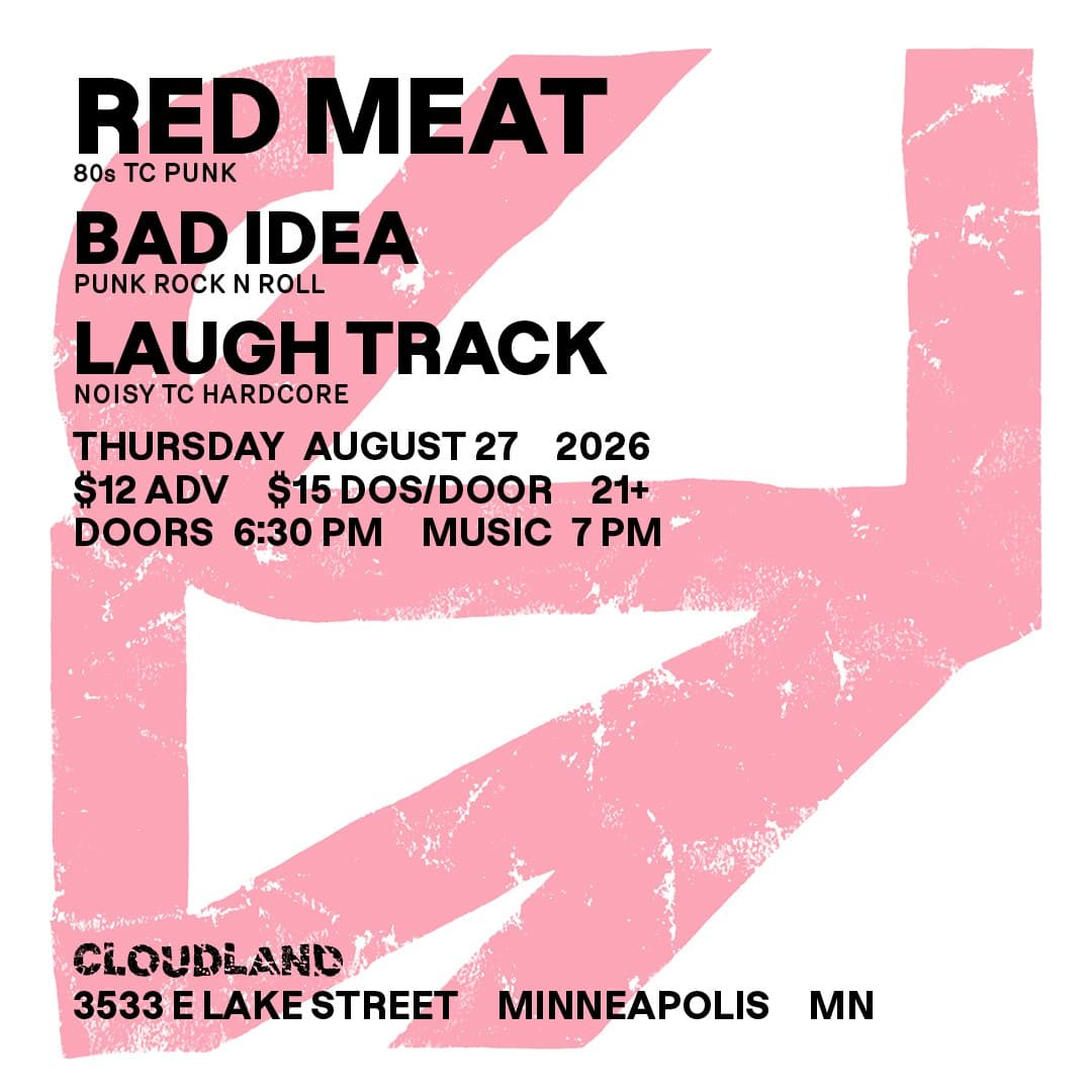 Red Meat, Bad Idea, Laugh Track