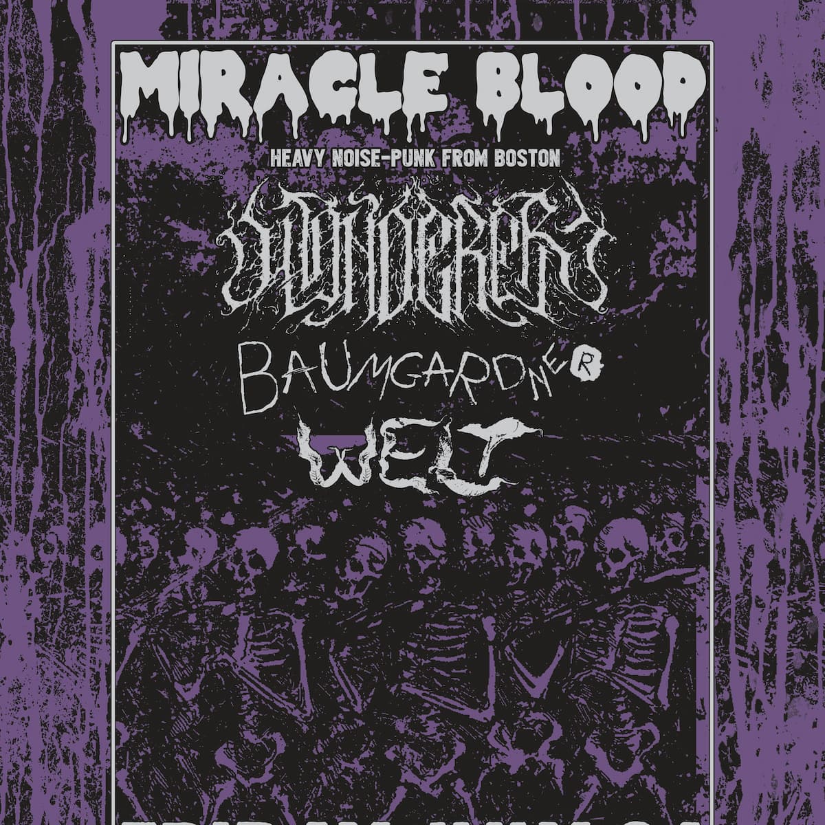 Miracle Blood (MA), Wanderer, Baumgardner, & Welt