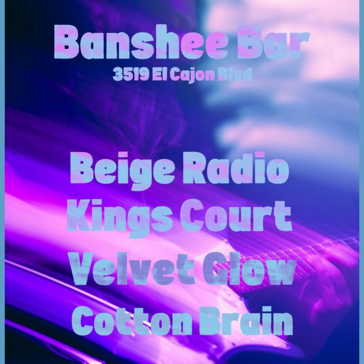 Velvet Glow, Cotton Brain, Kings Court, and Beige Radio
