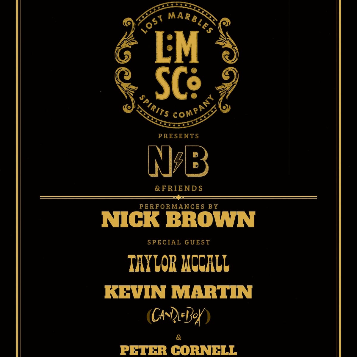 Lost Marbles presents Nick Brown & Friends.