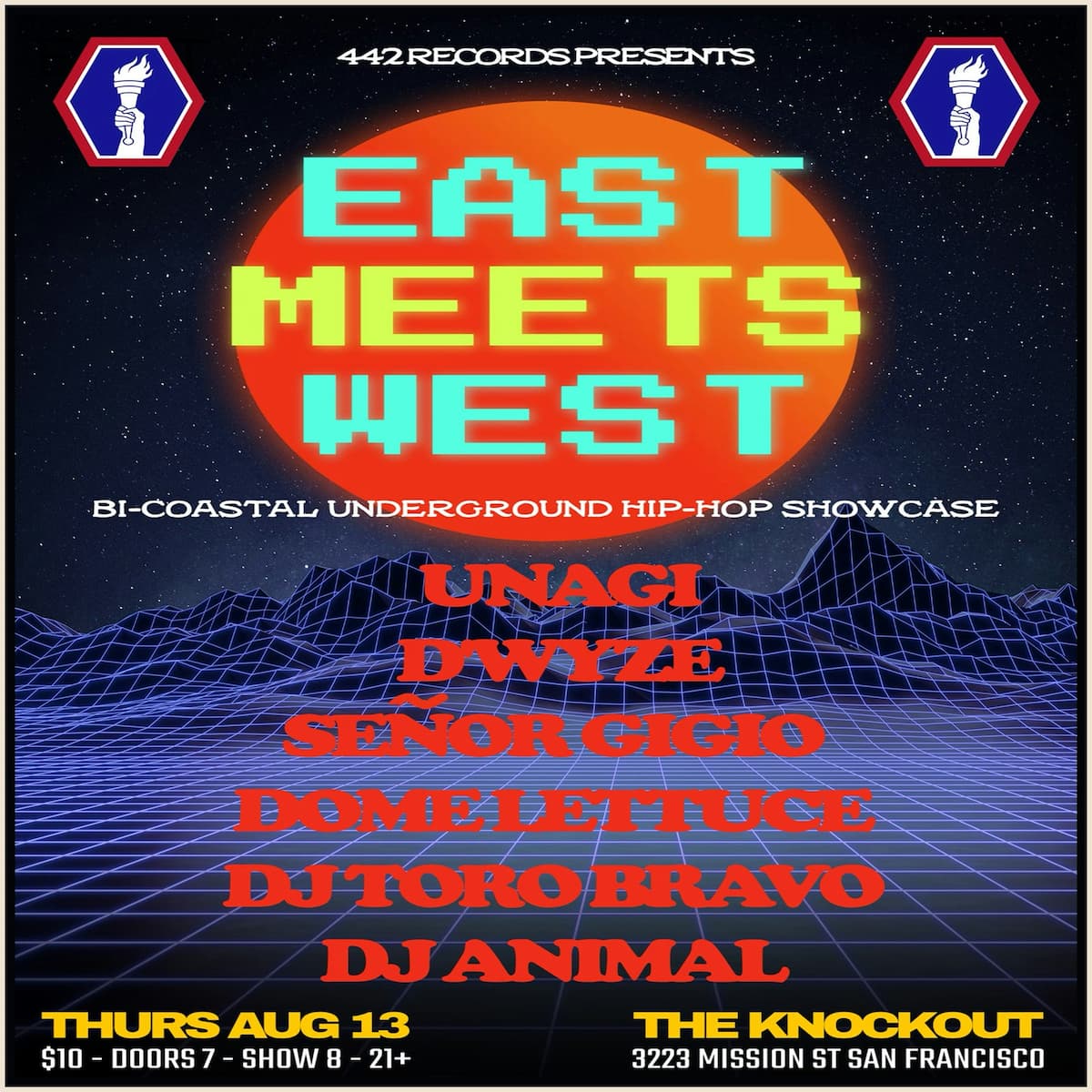 EAST MEETS WEST : A BI-COASTAL UNDERGROUND HIP HOP SHOWCASE