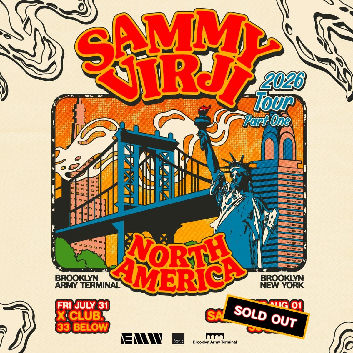 Sammy Virji North America Tour 2026 Part 1 (Saturday) SOLD OUT