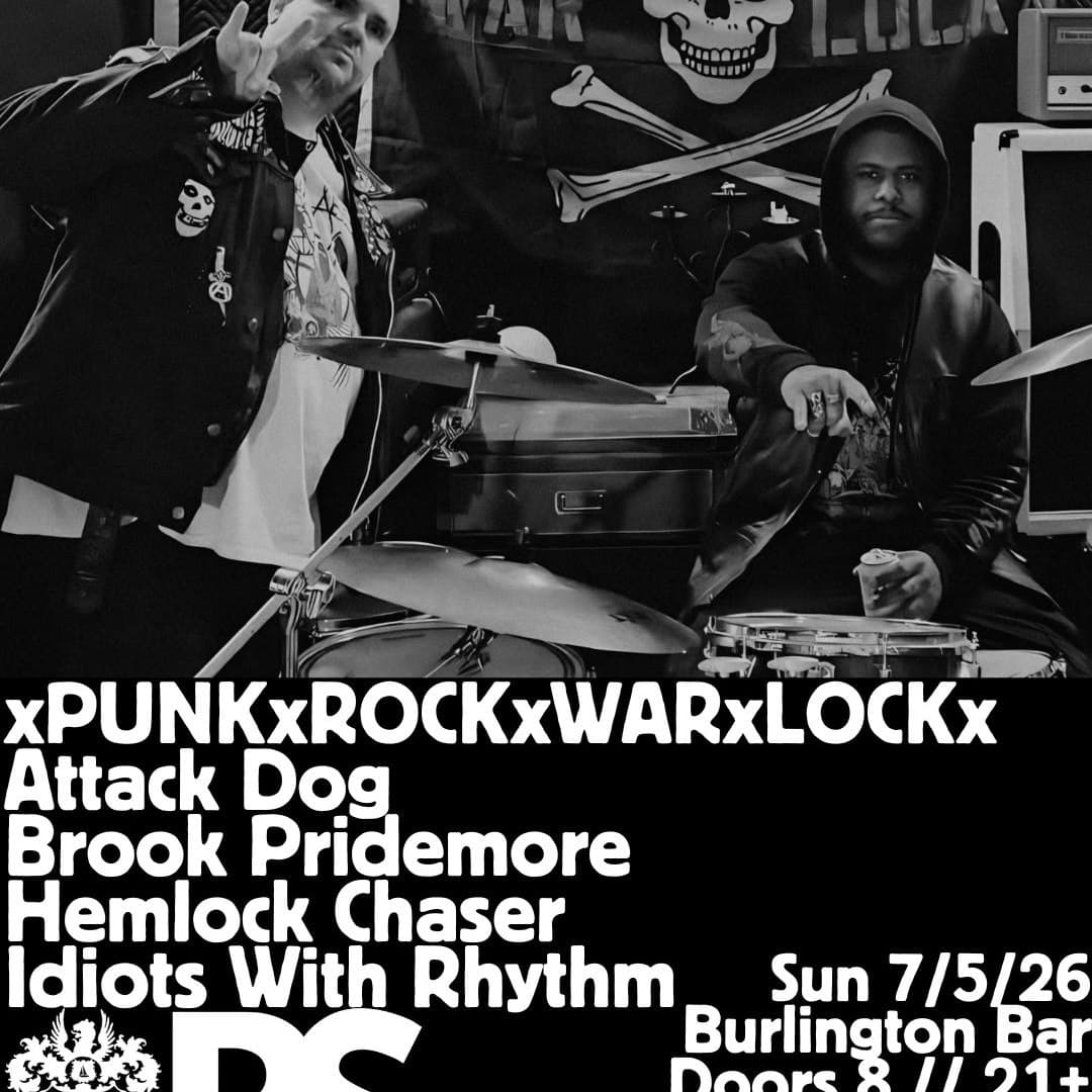 xPUNKxROCKxWARxLOCKx // Attack Dog // Brook Pridemore // Hemlock Chaser // Idiots With Rhythm