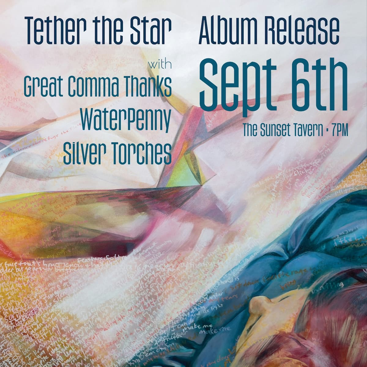 Tether the Star (album release), Silver Torches, Waterpenny, Great Comma Thanks