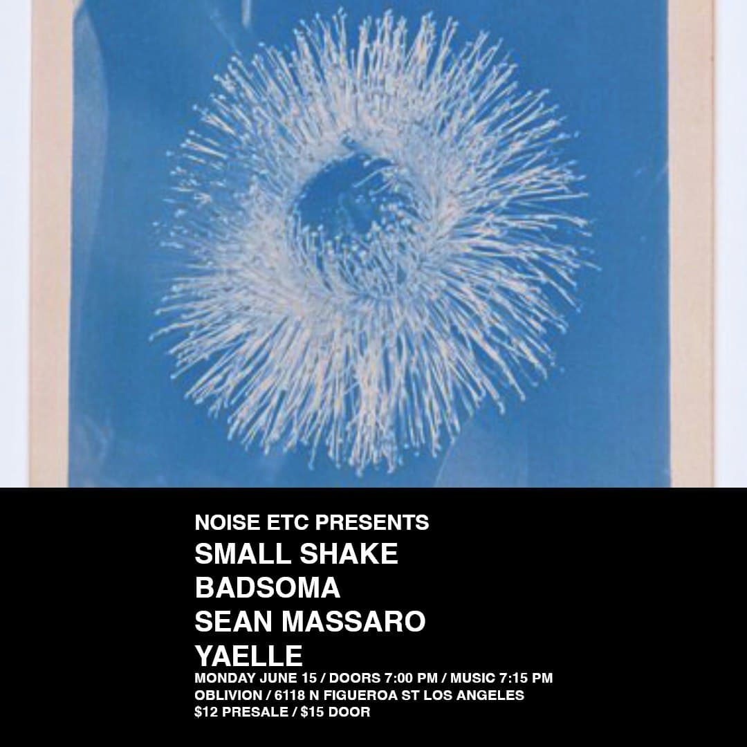 Small Snake, Badsoma, Sean Massaro, Yaelle