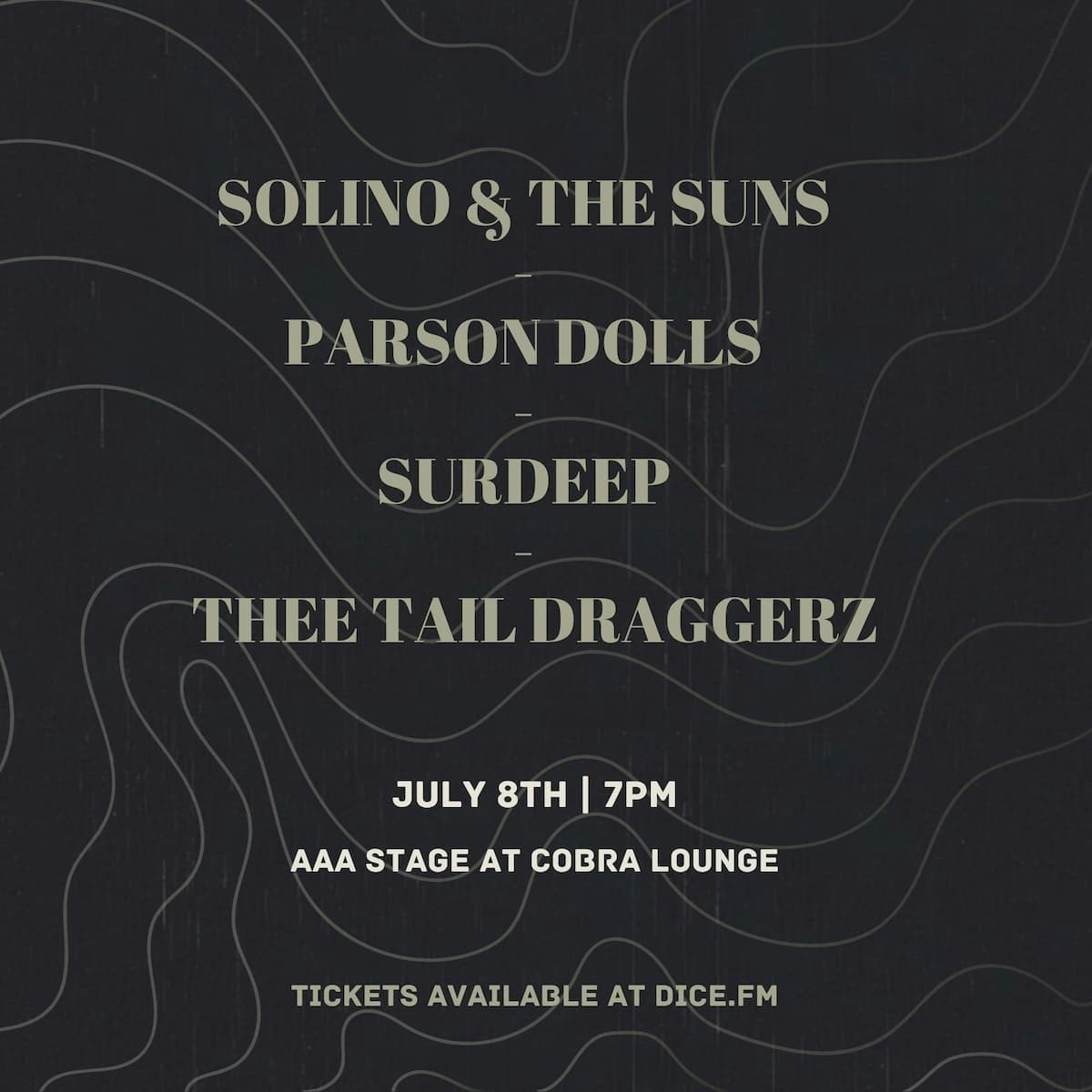 Solino and the Suns / Parson Dolls / Surdeep / Thee Tail Draggerz