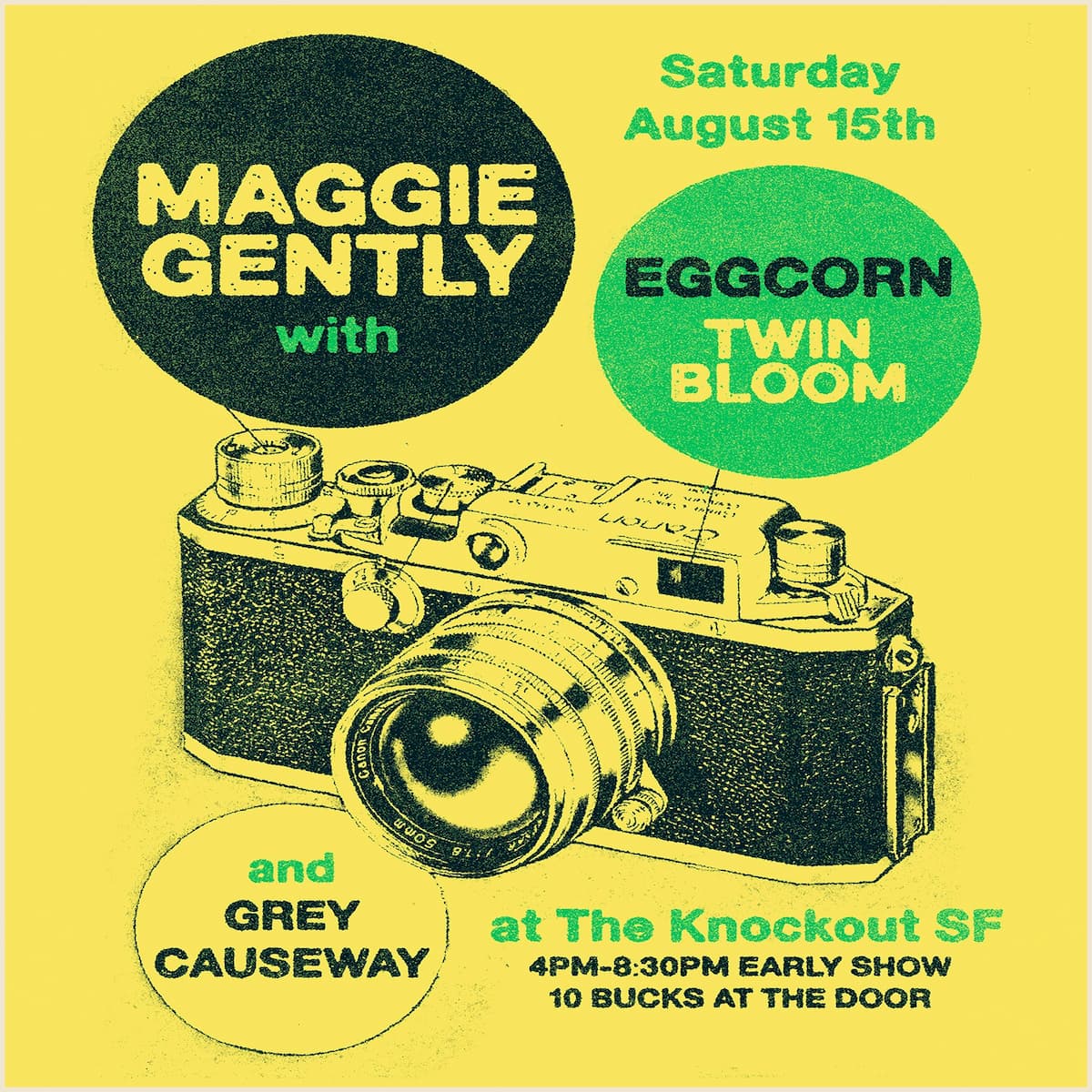 MATINEE SHOW : MAGGIE GENTLY + EGGCORN + TWIN BLOOM + GREY CAUSEWAY
