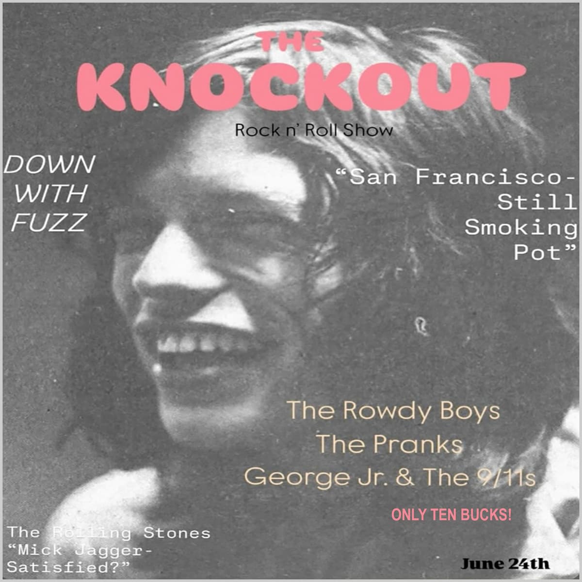 THE ROWDY BOYS + THE PRANKS + GEORGE JR. & THE 9/11s