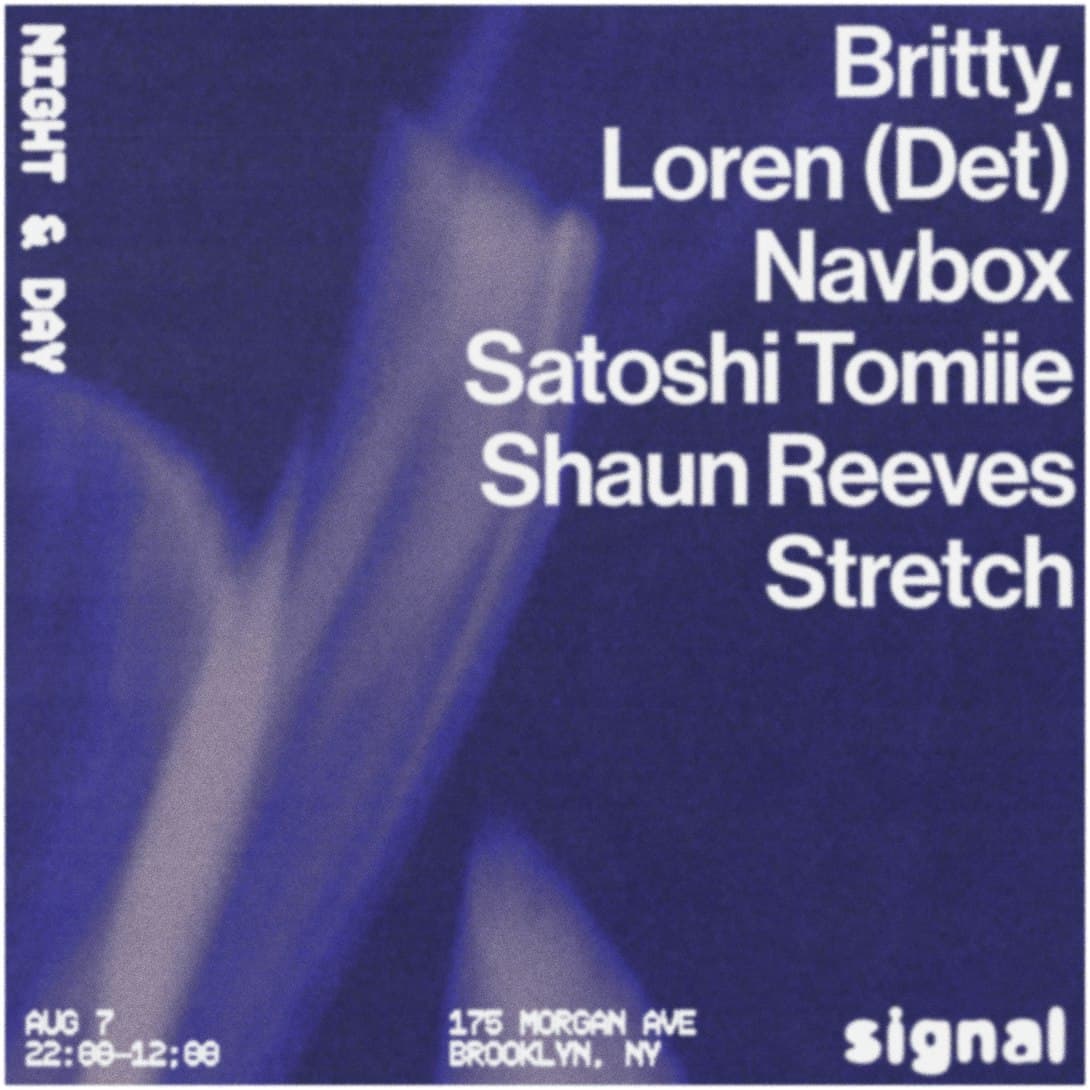 Night & Day: Satoshi Tomiie, Loren b2b britty. , Shaun Reeves, Stretch, and Avenue F