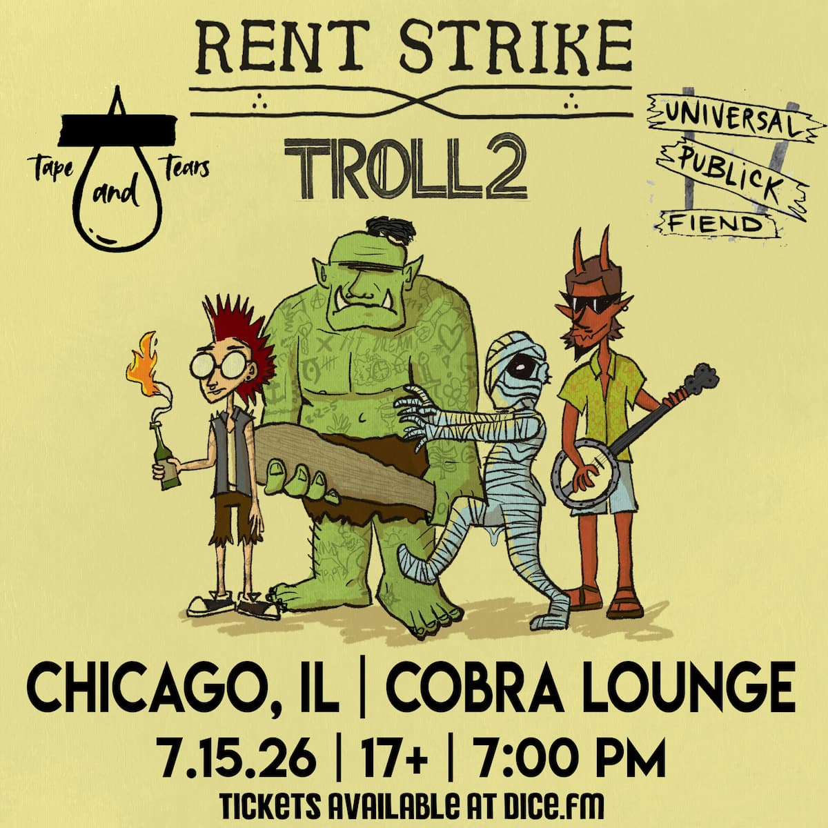 Rent Strike / Tape and Tears / Troll 2 / Universal Publick Fiend