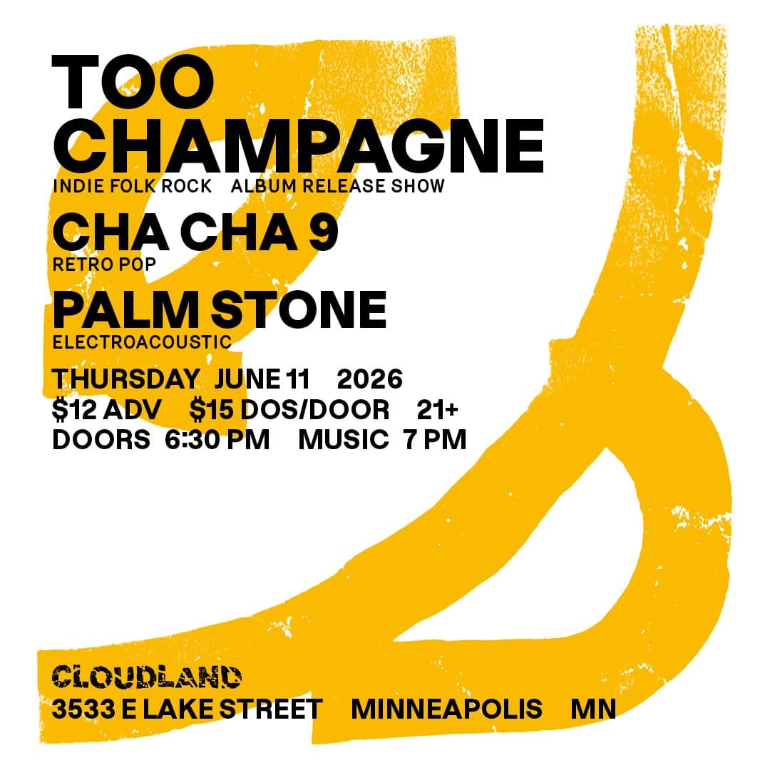 Too Champagne, Cha Cha 9, Palm Stone