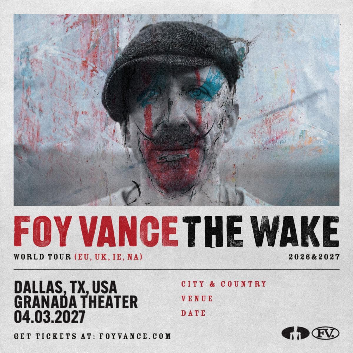 Foy Vance: The Wake World Tour