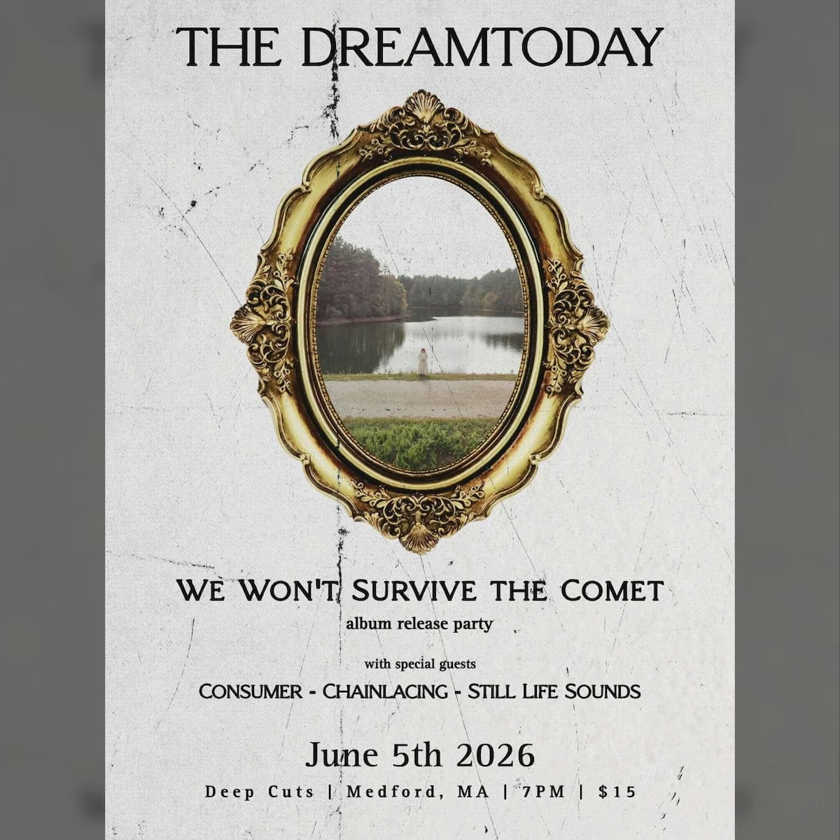 The Dreamtoday / Consumer / Chainlacing / Still Life Sounds