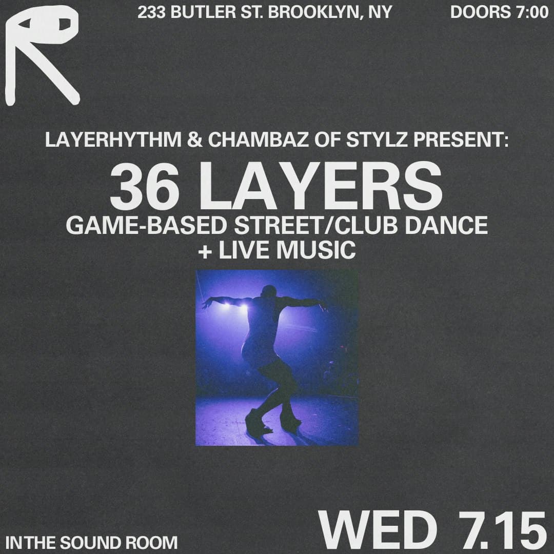 LayeRhythm & 36 Chambaz of Stylz present: 36 LAYERS