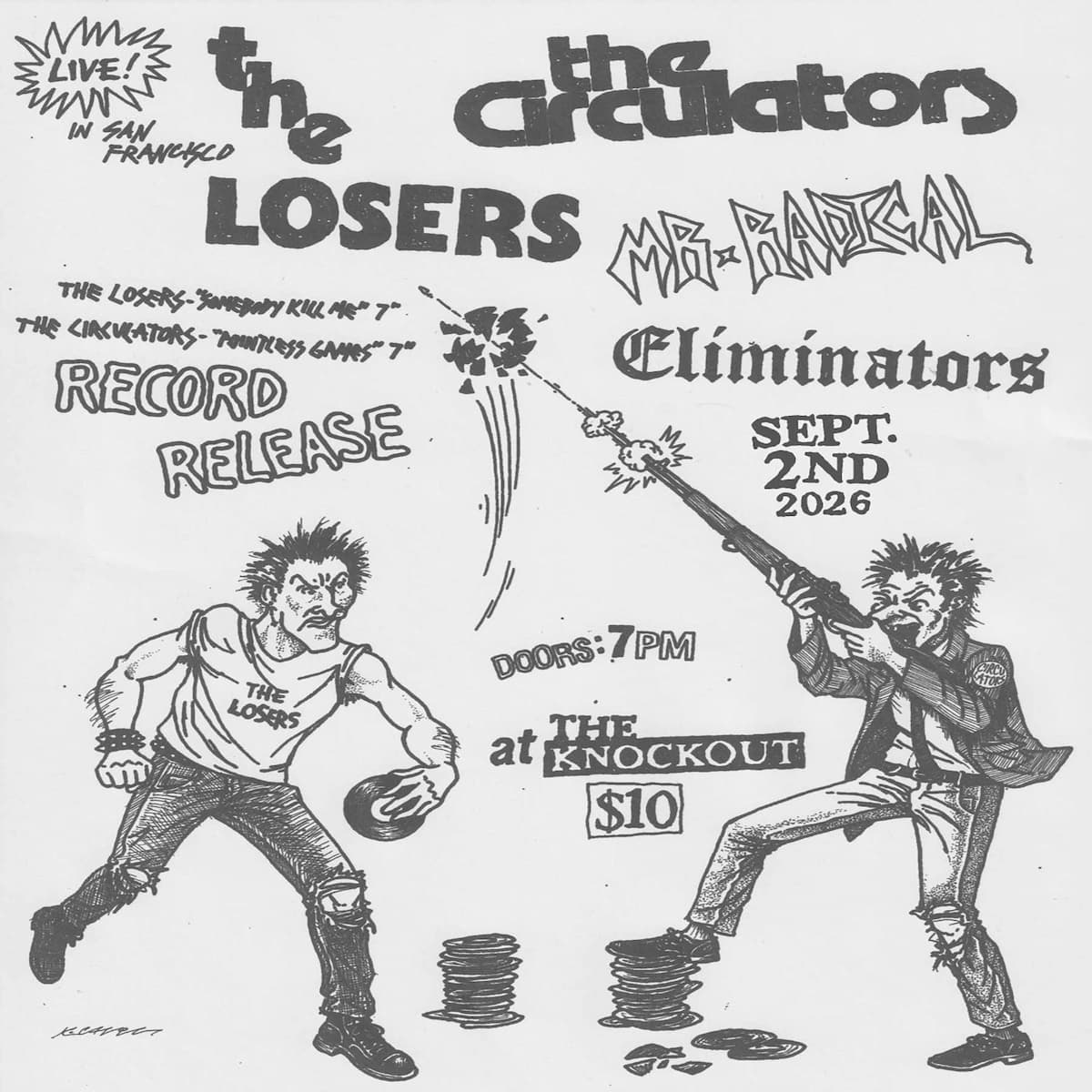 THE LOSERS + THE CIRCULATORS + MR. RADICAL + ELIMINATORS