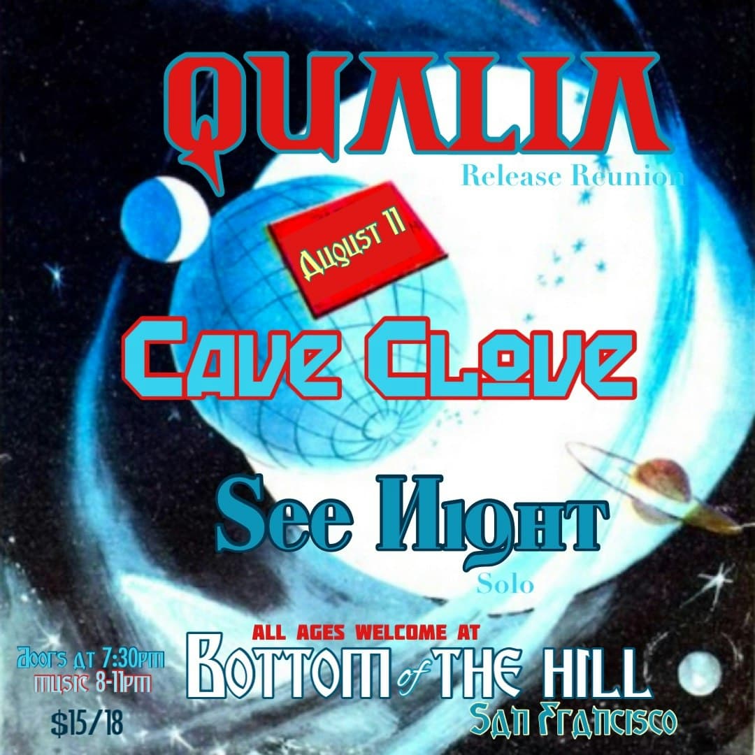 Qualia ~ Cave Clove ~ See Night (solo)