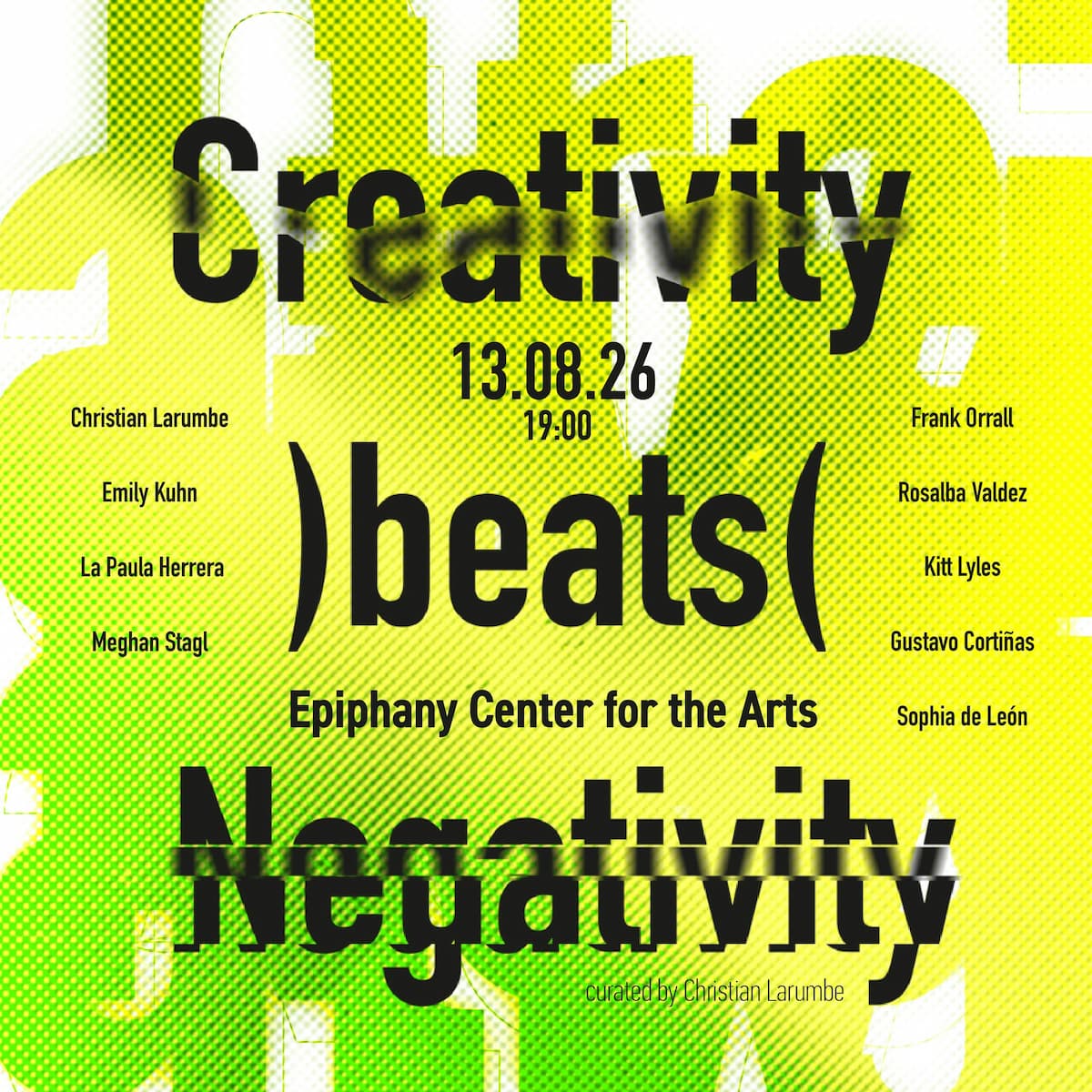 Creativity (Beats) Negativity