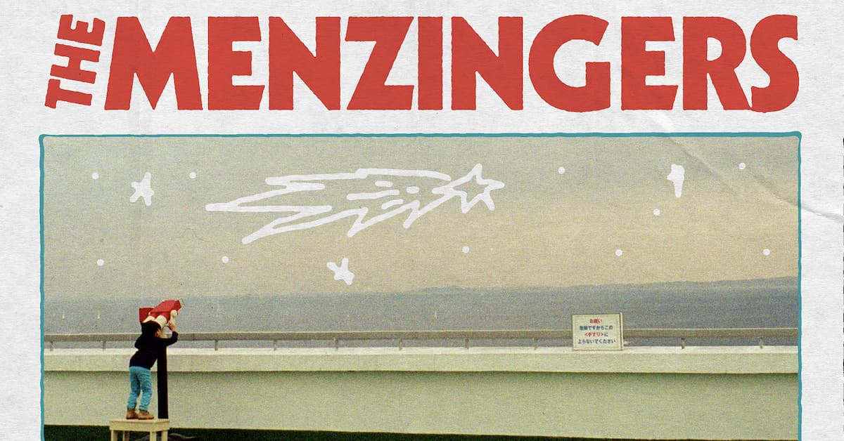 THE MENZINGERS