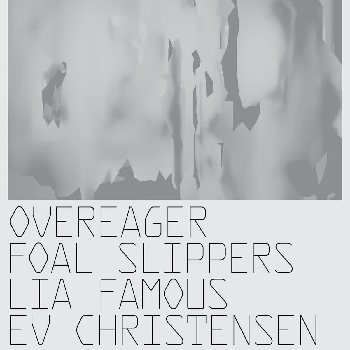 OVEREAGER, FOAL SLIPPERS, LIA FAMOUS, EV CHRISTENSEN