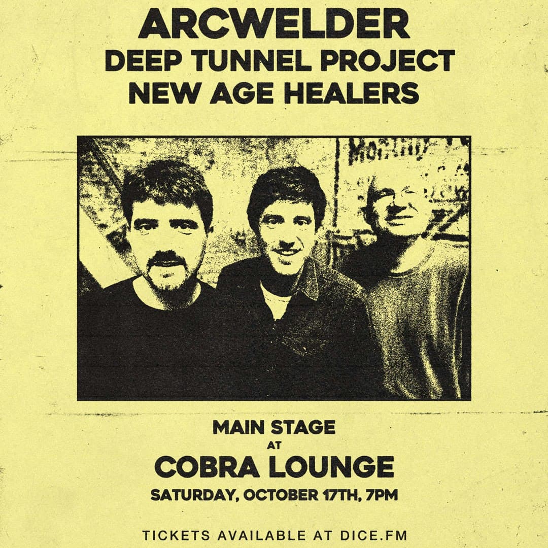 Arcwelder / Deep Tunnel Project / New Age Healers