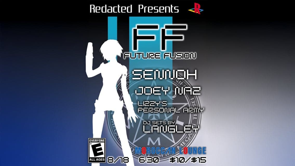 Redacted Presents: Future Fusion ft. Sennoh, Joey Naz and more!