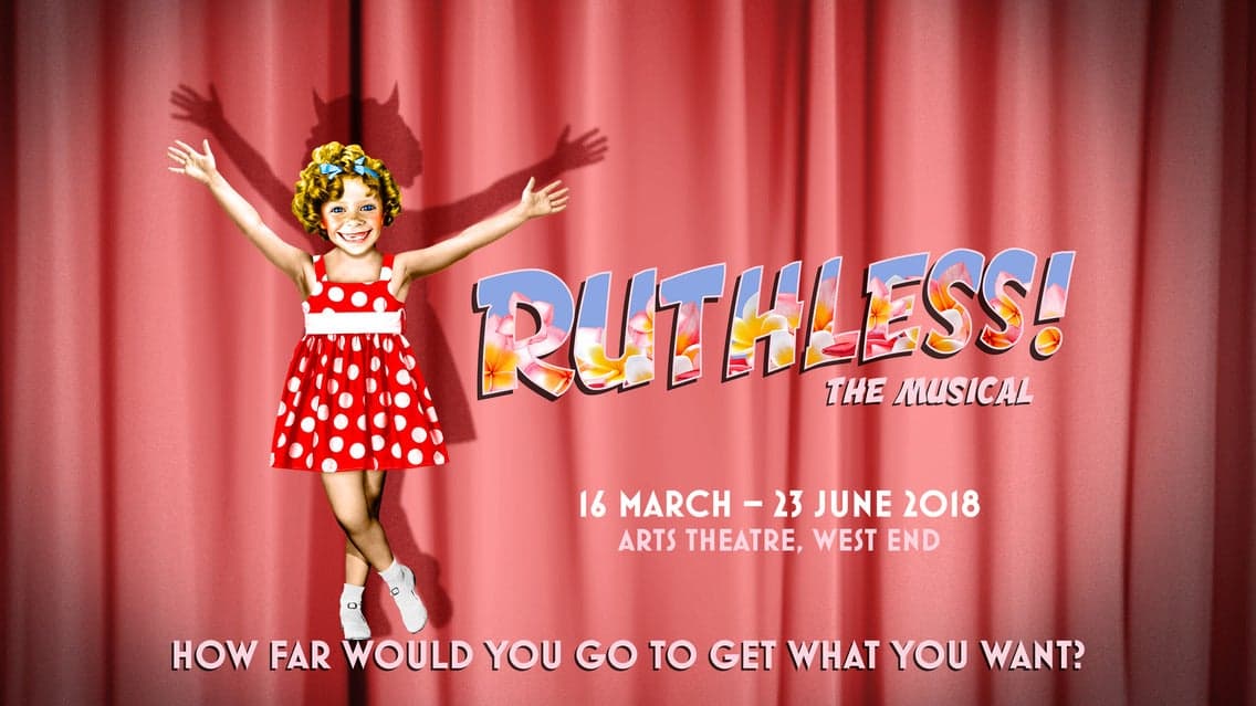Ruthless - the Musical